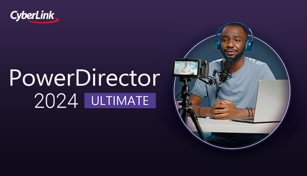 CyberLink PowerDirector 2024 Ultimate