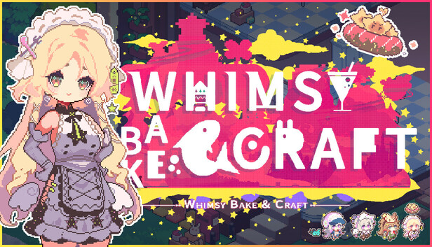  Whimsy Bake＆Craft
