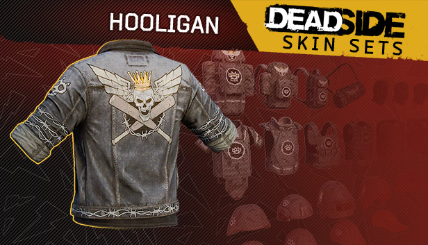 Deadside "Hooligan" Skin Set