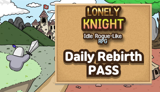 Lonely Knight - Daily Rebirth Pass