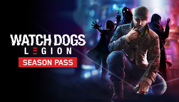 Watch Dogs : Legion - Season Pass