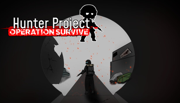 Hunter Project: Operation Survive