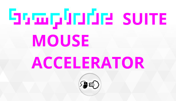 Simplode Suite - Mouse Accelerator