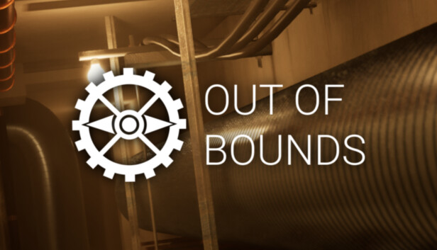 OUT OF BOUNDS