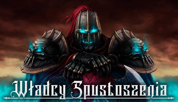Lords of Ravage / Władcy Spustoszenia