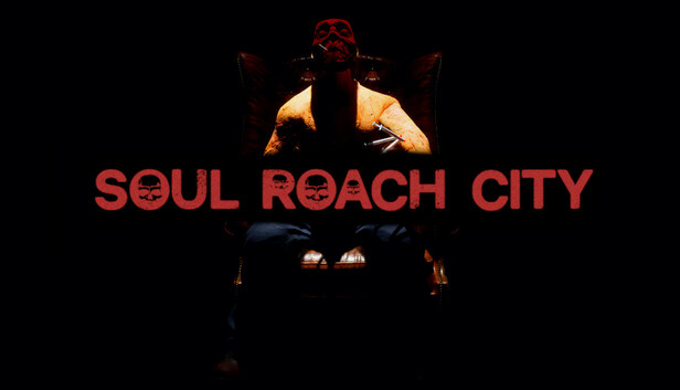 Soul Roach City