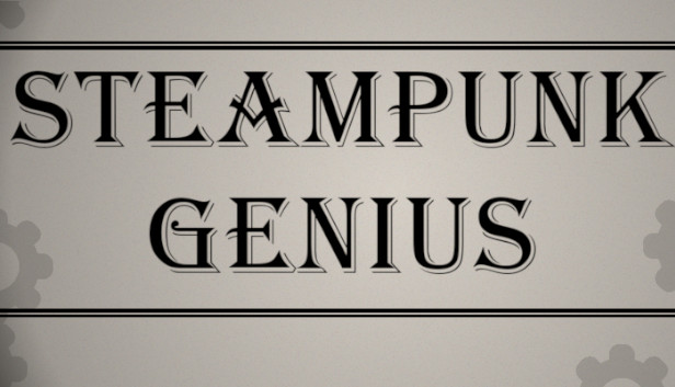 Steampunk Genius