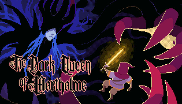 The Dark Queen of Mortholme
