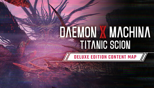 Daemon X Machina: Titanic Scion - Deluxe Edition Content Map