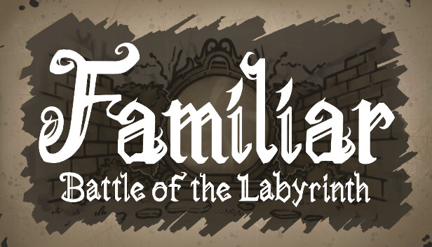Familiar - Battle of the Labyrinth
