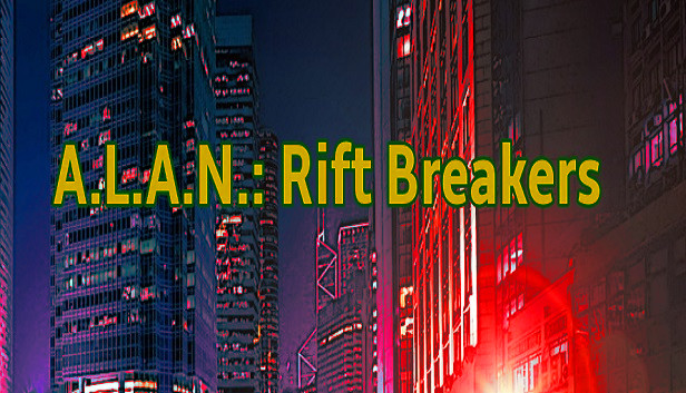 A.L.A.N.: Rift Breakers (Script Code)