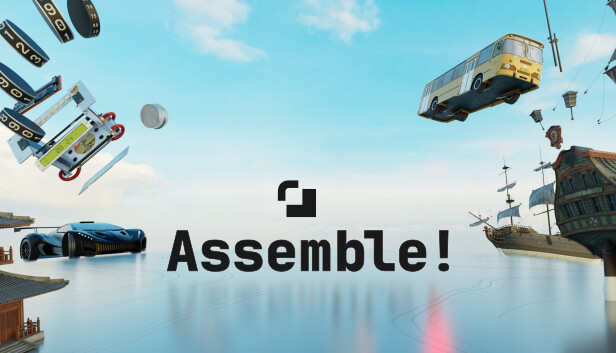 Assemble!