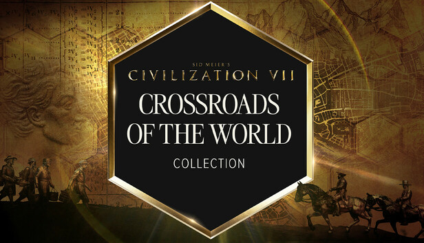 Sid Meier's Civilization® VII: Crossroads of the World Collection