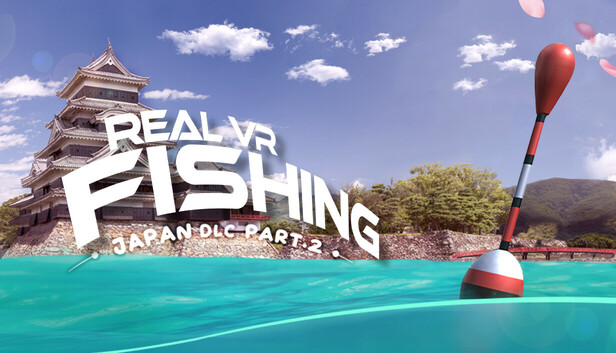 Real VR Fishing | JAPAN DLC PART 2