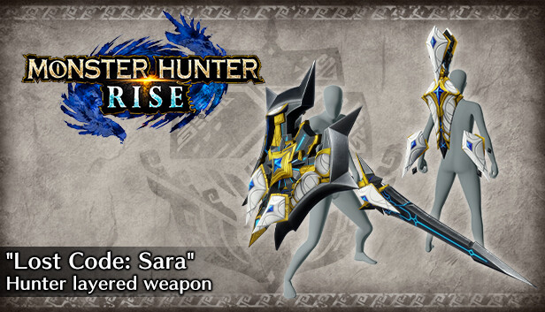 Monster Hunter Rise - Broń warstwowa łowcy „Stracony kod: Sara” (ładowane ostrze)