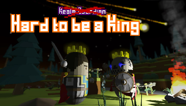 Hard to be a King