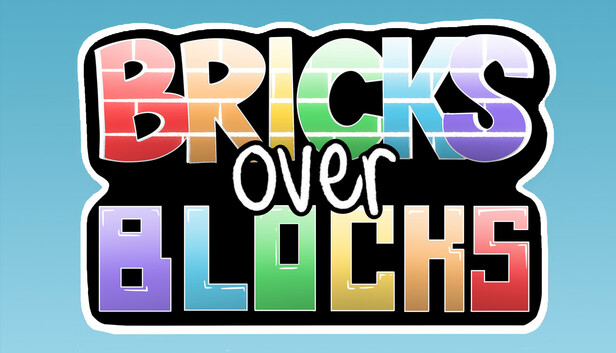 Bricks Over Blocks