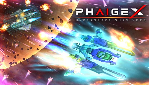 PhaigeX: Hyperspace Survivors