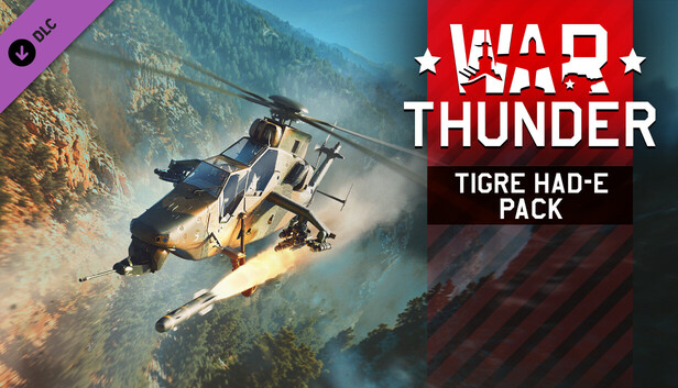War Thunder - Tigre HAD-E Pack