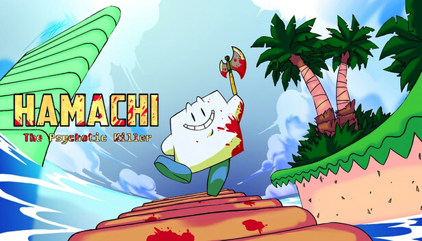 Hamachi the Psychotic Killer