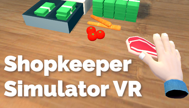 Shopkeeper Simulator VR