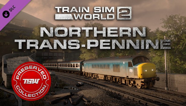 Train Sim World® 2: Northern Trans-Pennine: Manchester - Leeds Route Add-On