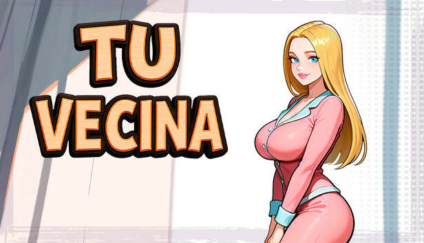 TU VECINA