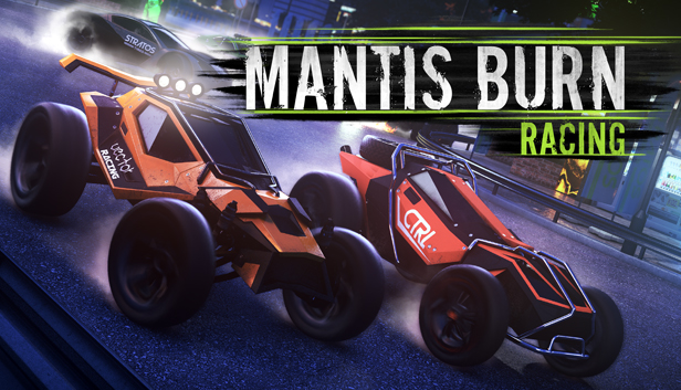 Mantis Burn Racing®