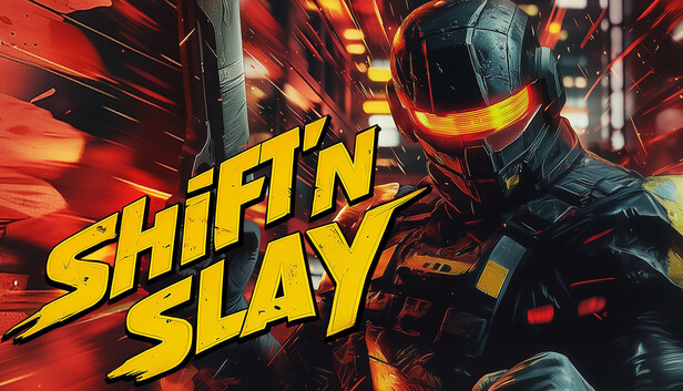 Shift'n Slay