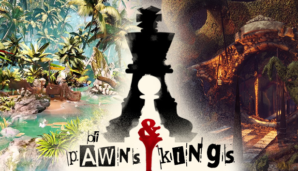 of pawns & kings