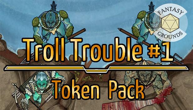 Fantasy Grounds - Troll Trouble 1