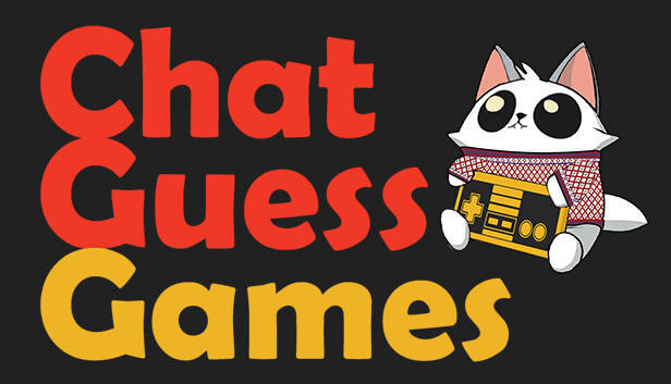 Chat Guess Games