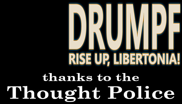 Drumpf: Rise Up, Libertonia! Digital Artbook