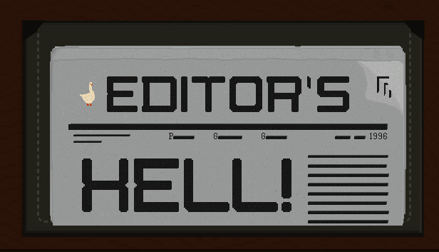 Editor's Hell