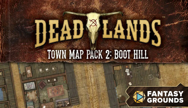 Fantasy Grounds - Deadlands: the Weird West: Map Pack 2: Boot Hill
