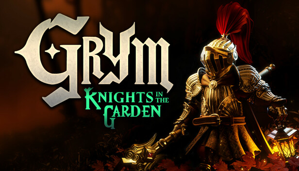 Grym: Knights in the Garden