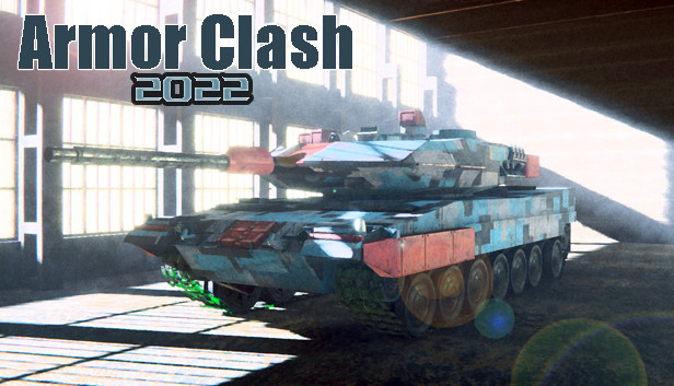 Armor Clash 2022  [RTS]