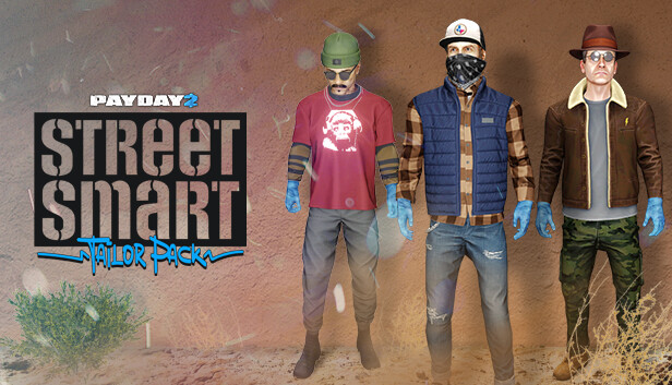 PAYDAY 2: Street Smart Tailor Pack