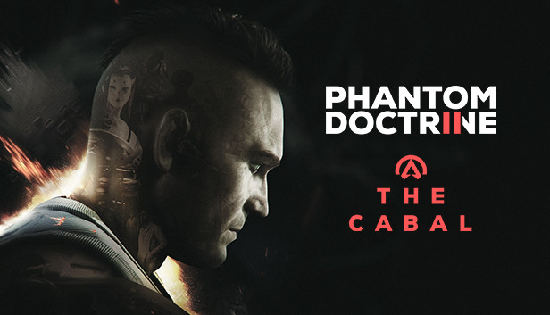 Phantom Doctrine: The Cabal