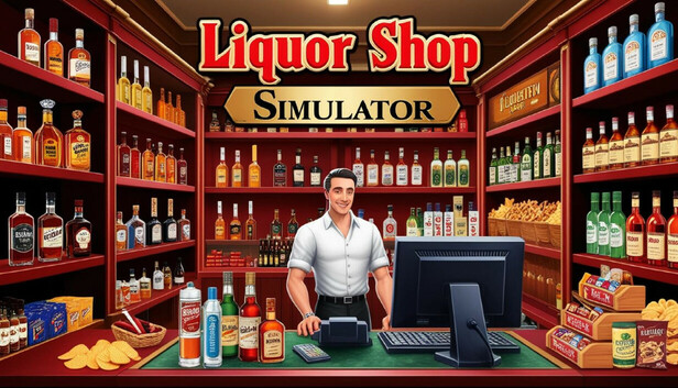 Liquor Shop Simulator
