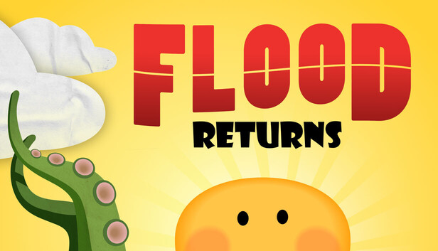 Flood Returns