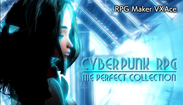 RPG Maker VX Ace - Cyberpunk RPG ME Perfect Collection