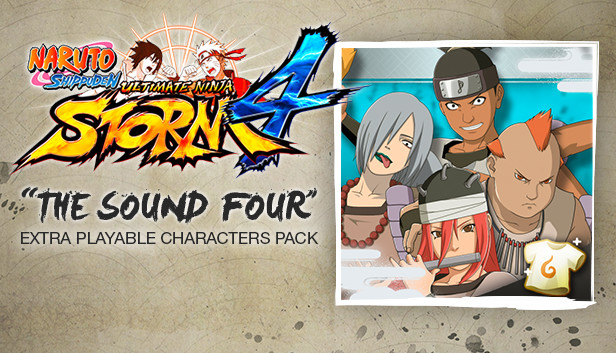NARUTO SHIPPUDEN: Ultimate Ninja STORM 4 - The Sound Four Characters Pack