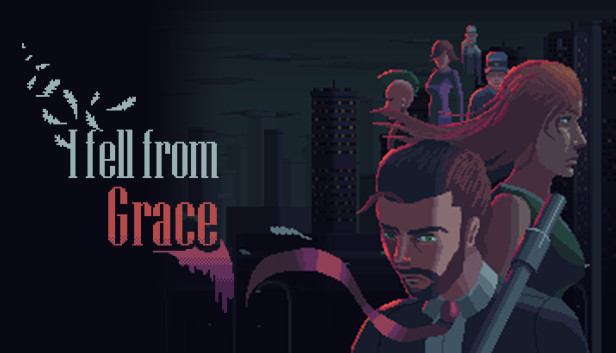 I fell from Grace