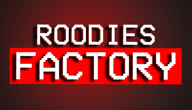 Roodies Factory - Chapter 1