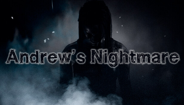 Andrew's Nightmare