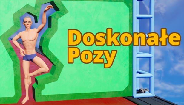 Perfect Poses / Doskonałe Pozy