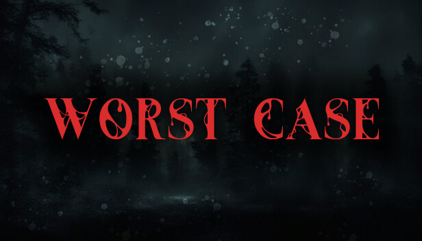 Worst Case