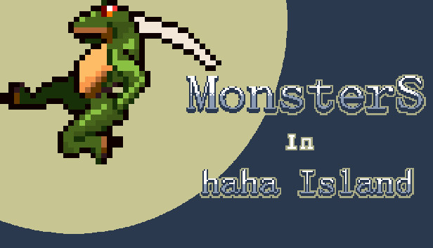 MonsterS in haha Island (群妖志)