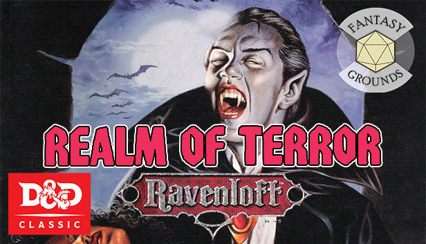 Fantasy Grounds - D&D Classics: Ravenloft: Realm of Terror (2E)